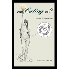 What's Eating You?: People and Parasites Hardcover, Princeton University Press