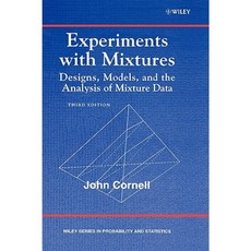 Experiments with Mixtures: Designs Models and the Analysis of Mixture Data Hardcover, Wiley