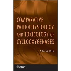 Comparative Pathophysiology and Toxicology of Cyclooxygenases 精裝版, Wiley