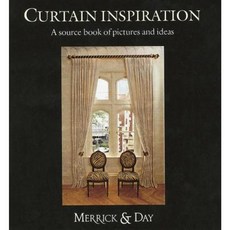 Curtain Inspiration: A Unique Collection of Pictures and Ideas Hardcover, Merrick and Day