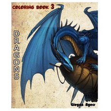 Dragons: Coloring Book (Vol.3): Sketch Coloring Book Paperback, Createspace Independent Publishing Platform