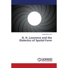 D. H. Lawrence and the Dialectics of Spatial Form Paperback, LAP Lambert Academic Publishing