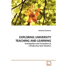 Exploring University Teaching and Learning Paperback, VDM Verlag
