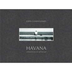 Havana: Intimations of Departure Hardcover, Dewi Lewis Publishing