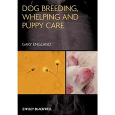 Dog Breeding Whelping and Puppy Care Paperback, Wiley-Blackwell