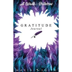 A Walk in My Stilettos: The Gratitude Journal Hardcover, Makini Smith
