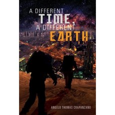 A Different Time a Different Earth Paperback, Book Venture Publishing LLC