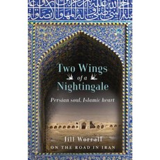 夜鶯的兩個翅膀：波斯靈魂伊斯蘭之心 - 在伊朗路上平裝本, 艾克斯勒酒吧