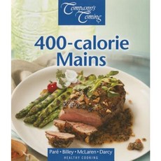 400-Calorie Mains Paperback, Company's Coming Publishing