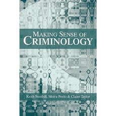 Making Sense of Criminology Paperback, Polity Press