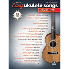 Alfred's Easy Ukulele Songs -- Movie Hits: 50 Songs and Themes Paperback, Alfred Music