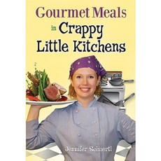 Gourmet Meals in Crappy Little Kitchens Paperback, Health Communications