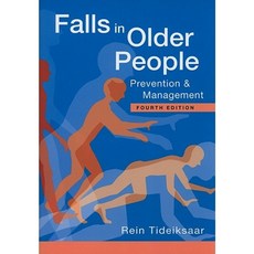 Falls in Older People: Prevention & Management Paperback, Health Professions Press