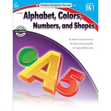 Alphabet Colors Numbers and Shapes Grades PreK-1 Paperback, Carson Dellosa Publishing Company