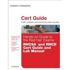 Hands-On Guide to the Red Hat Exams: Rhcsa and Rhce Cert Guide and Lab Manual Paperback, Pearson It Certification