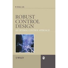 Robust Control Design: An Optimal Control Approach 精裝版, Wiley-Interscience