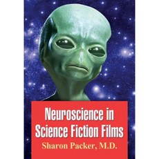 Neuroscience in Science Fiction Films Paperback, McFarland & Company
