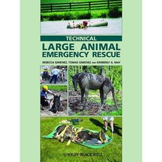 Technical Large Animal Emergency Rescue 精裝版, Wiley-Blackwell