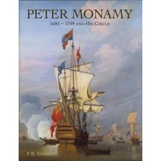 Peter Monamy: 1681 - 1749 and His Circle Hardcover, ACC Distribution