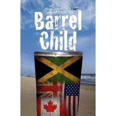 Barrel Child Paperback, Pen & Pad Publishing LLC