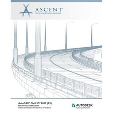 AutoCAD Civil 3D 2017 (R1): Review for Certification Paperback, Ascent, Center for Technical Knowledge