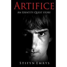 Artifice: An Identity Quest Story Paperback, Createspace Independent Publishing Platform