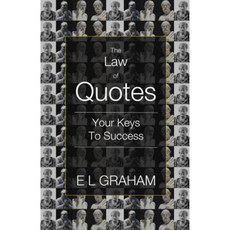 The Law of Quotes: Your Keys to Success Paperback, Clovercroft Publishing
