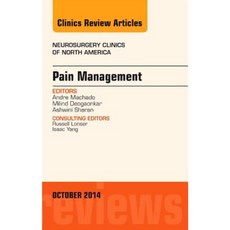 Pain Management an Issue of Neurosurgery Clinics of North America Hardcover, Elsevier