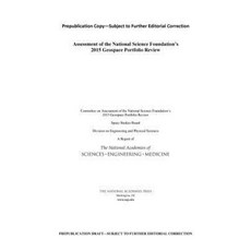 Assessment of the National Science Foundation's 2015 Geospace Portfolio Review Paperback, National Academies Press
