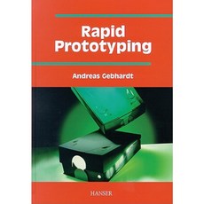 Rapid Prototyping Hardcover, Hanser Gardner Publications
