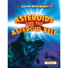 Asteroids and the Asteroid Belt Library Binding, Windmill Books