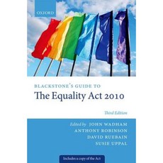 Blackstone's Guide to the Equality ACT 2010 Paperback, Oxford University Press, USA