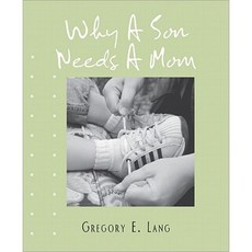 Why a Son Needs a Mom Hardcover, Cumberland House Publishing