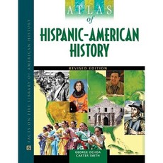 Atlas of Hispanic-American History Hardcover, Facts on File