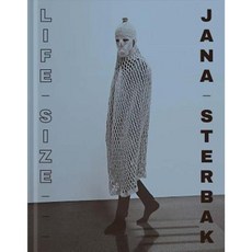 Jana Sterbak: Life-Size Hardcover, Verlag F'Ur Moderne Kunst
