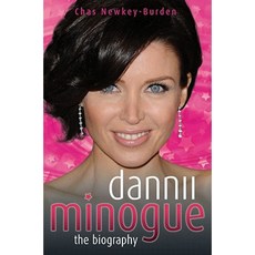 Dannii Minogue: The Biography Paperback, Blake Publishing