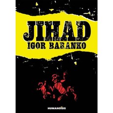 Jihad: Oversized Deluxe Edition Hardcover, Humanoids, Inc.