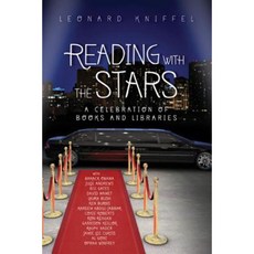 Reading with the Stars: A Celebration of Books and Libraries Paperback, Skyhorse Publishing