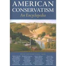 American Conservatism: An Encyclopedia Paperback, Intercollegiate Studies Institute
