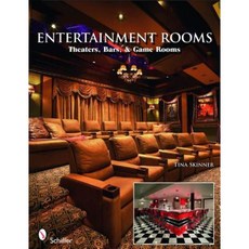 Entertainment Rooms: Home Theaters Bars & Game Rooms Paperback, Schiffer Publishing