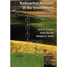 Radioactive Releases in the Environment: Impact and Assessment Paperback
