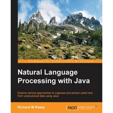 Natural Language Processing with Java Paperback, Packt Publishing