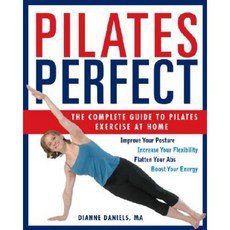 Pilates Perfect: The Complete Guide to Pilates Exercise at Home Paperback, Healthy Living Books