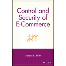 Control and Security of E-Commerce Hardcover, Wiley