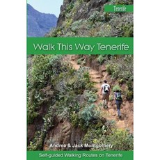 Walk This Way Tenerife Paperback, Createspace
