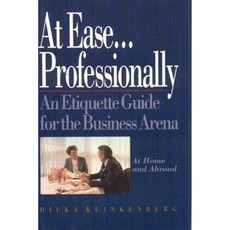 At Ease... Professionally Hardcover, Taylor Trade Publishing