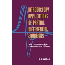 Introductory Applications of Partial Differential Equations: With Emphasis on Wave Propagation and Diffusion 精裝版, Wiley-Interscience