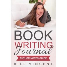 Book Writing Journal: Author Notes Guide Paperback, Revival Waves of Glory Ministries