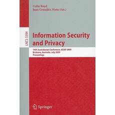 資訊安全與隱私：第 14 屆澳洲會議 ACISP 2009 布里斯班 澳洲 2009 年 7 月 1-3 日 平裝本, 施普林格