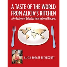 艾莉西亞廚房的世界風味：精選國際食譜平裝本合集, Createspace獨立發布平台